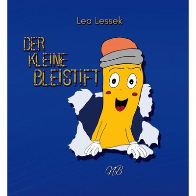 Der kleine Bleistift, Taschenbuch von Lea Lessek, Neubachverlag, 978-3-9891400-6-6
