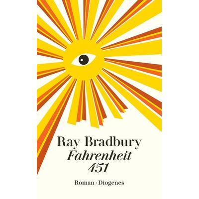 Fahrenheit 451, Taschenbuch von Ray Bradbury, Diogenes, 978-3-257-24732-9