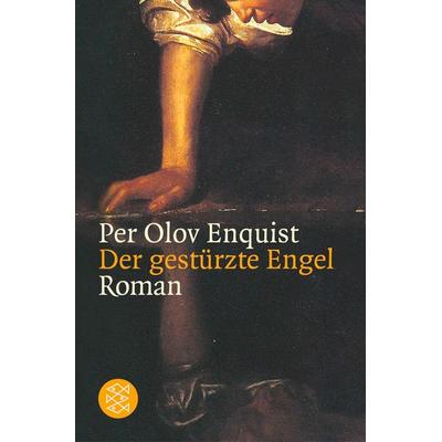 Gestürzter Engel, Taschenbuch von Per Olov Enquist, Fischer Taschenbuch Verlag, 978-3-596-15742-6