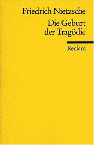 Friedrich Nietzsche - Die Geburt der Tragödie. Oder: Griechenthum und Pessimismus: Vol 2 - Preis vom 13.10.2026 11:25:28 h