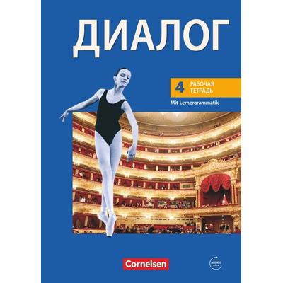 Dialog - Lehrwerk für den Russischunterricht - Russisch als 2. Fremdsprache - Ausgabe 2008 - 4. Lernjahr, Taschenbuch von Elena Richert,Rima