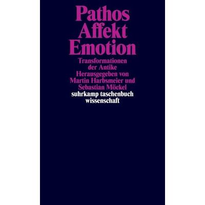 Pathos, Affekt, Emotion, Taschenbuch von Martin S. Harbsmeier,Sebastian Möckel, Suhrkamp, 978-3-518-29508-3