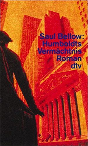 Saul Bellow - Humboldts Vermächtnis: Roman (dtv Literatur) - Preis vom 15.10.2026 23:06:25 h