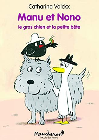 Manu et Nono. Le gros chien et la petite bête - Preis vom 17.10.2026 19:25:27 h