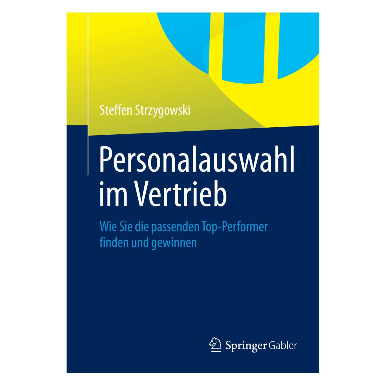 Gabler Personalauswahl im Vertrieb (Deutsch, Softcover, Steffen Strzygowski) (9040177)