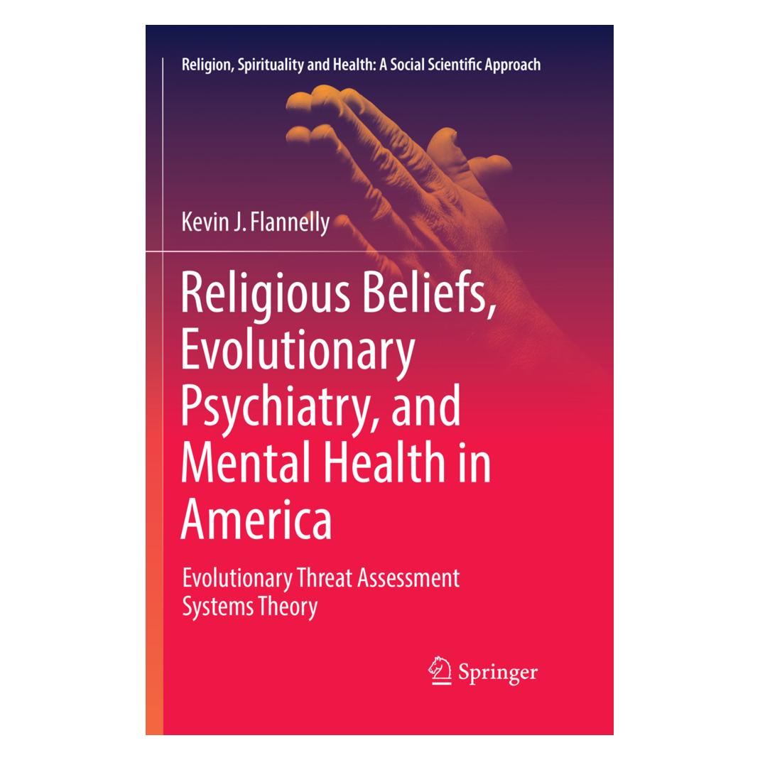 Springer Religious Beliefs, Evolutionary Psychiatry, and Mental Health in America (Englisch, Softcover, Kevin J Flannelly, Kevin J. Flannelly) (56008094)