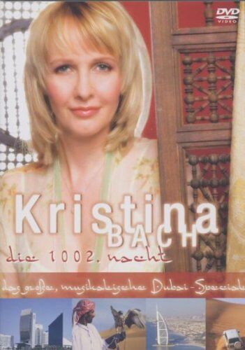 Kristina Bach - Die 1002. Nacht - Das große Dubai-Special - Preis vom 30.09.2026 22:30:23 h