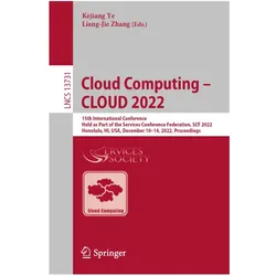 Cloud Computing - CLOUD 2022, Fachbücher von Kejiang Ye, Liang-Jie Zhang