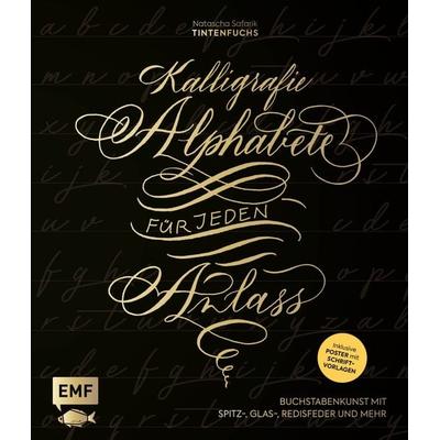 Kalligrafie – Alphabete für jeden Anlass, Gebundene Ausgabe von Natascha Safarik, Edition Michael Fischer / EMF Verlag, 978-3-96093-792-0