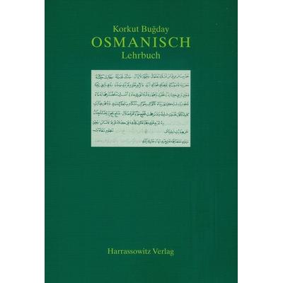 Osmanisch, Taschenbuch von Korkut Bugday, Harrassowitz, 978-3-447-04154-6