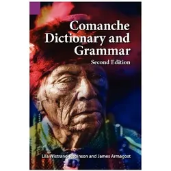 Comanche Dictionary and Grammar, Second Edition, Schulbücher von James Armagost, Lila Robinson
