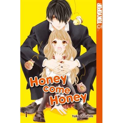 Honey come Honey 01, Taschenbuch von Yuki Shiraishi, Tokyopop GmbH, 978-3-8420-4704-4