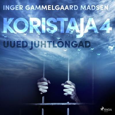 Koristaja 4: Uued juhtlõngad - Inger Gammelgaard Madsen, Audio, 9788726229387