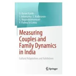 Measuring Couples and Family Dynamics in India, Fachbücher von S, J, Kanth, D Barani, Indumathy, Kadhiravan