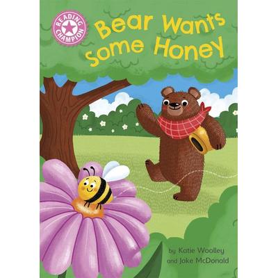 Reading Champion: Bear Wants Some Honey, Taschenbuch von Katie Woolley, Hachette Children's Book, 978-1-4451-7652-9