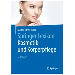 Lexikon Kosmetik und Körperpflege, Fachbücher von Marina Bährle-Rapp