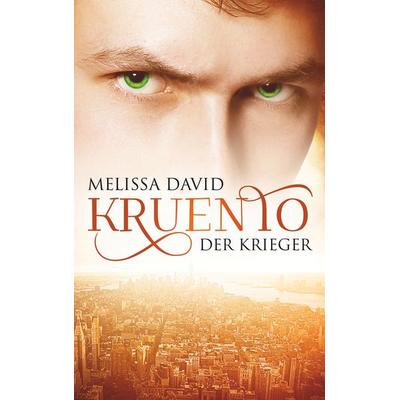 Kruento - Der Krieger, Taschenbuch von Melissa David, BoD – Books on Demand, 978-3-7460-6148-1