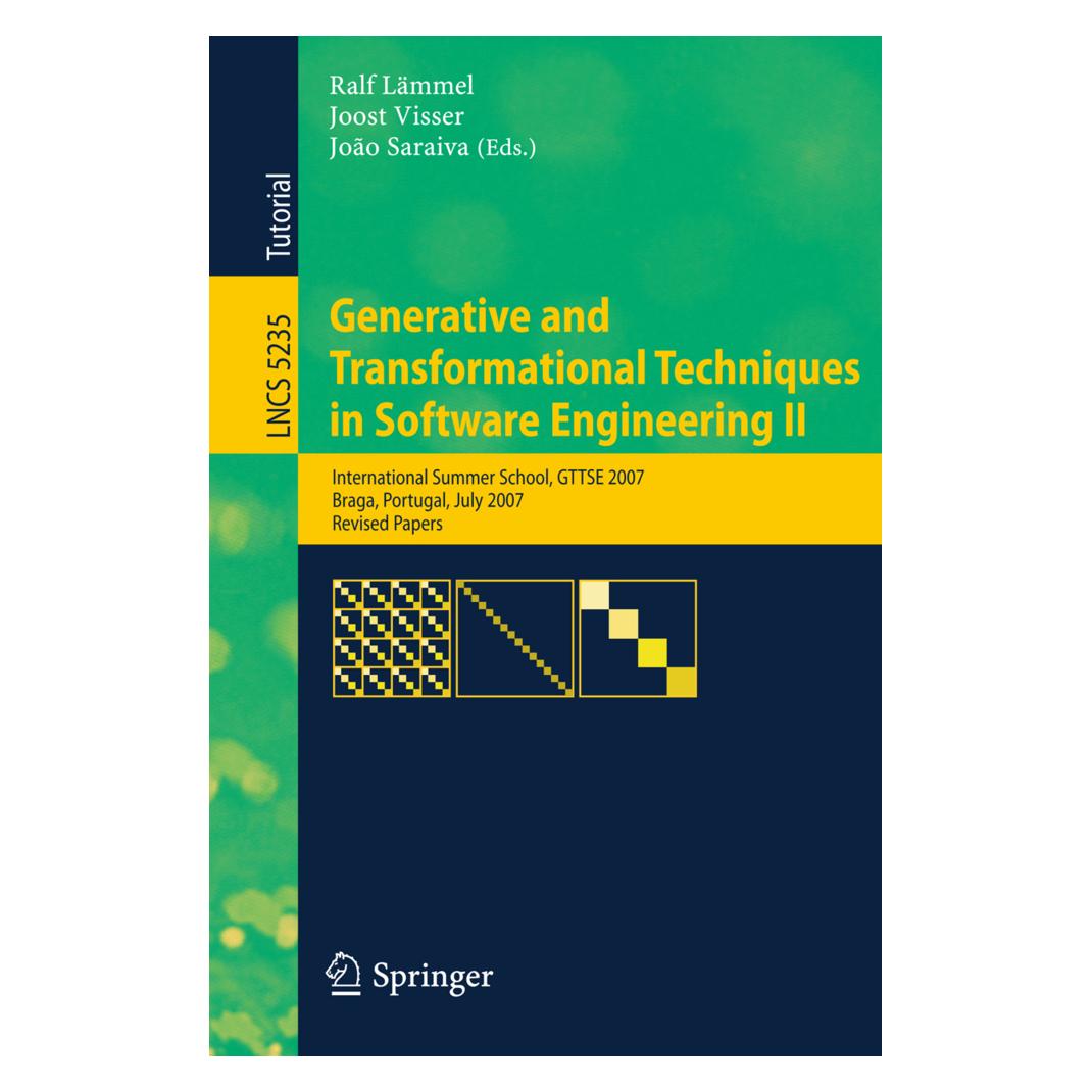 Springer Generative and Transformational Techniques in Software Engineering II (Englisch, Softcover, João Saraiva, Joost Visser, Ralf Lämmel) (55199848)