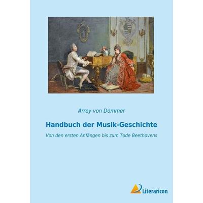Handbuch der Musik-Geschichte -
