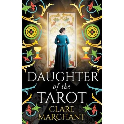 Daughter of the Tarot, Taschenbuch von Clare Marchant, Boldwood Books Ltd, 978-1-83603-057-7
