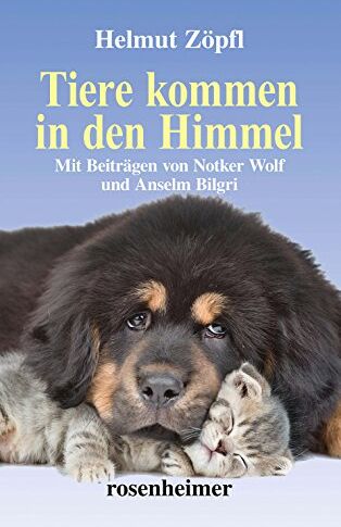 Helmut Zöpfl - Tiere kommen in den Himmel - Preis vom 11.10.2026 15:43:13 h