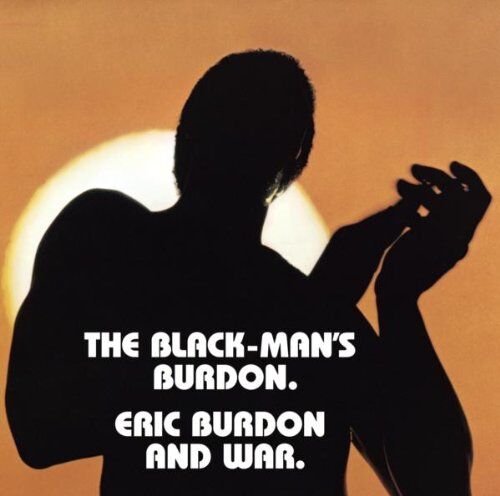 Burdon, Eric & War - The Black-Man's Burdon - Preis vom 11.10.2026 03:10:56 h
