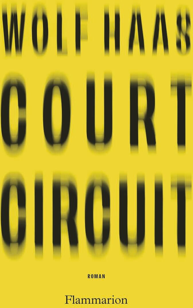 Wolf Haas - Court circuit - Preis vom 13.10.2026 11:25:28 h