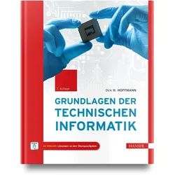 Grundlagen der Technischen Informatik, Fachbücher von Dirk W. Hoffmann