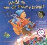 Hartmut Bieber - Weisst du, wer die Träume bringt?: Die Geschichte vom kleinen Traumboten - Preis vom 13.10.2026 19:28:25 h
