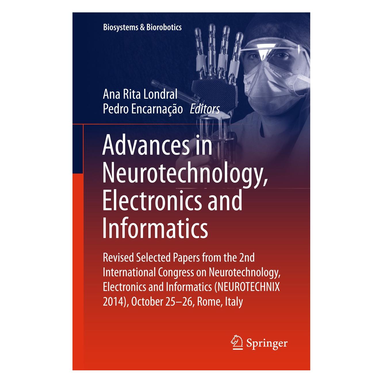 Springer Advances in Neurotechnology, Electronic (Englisch, Hardcover, Ana Rita Londral, Pedro Encarnação) (9783319262406)