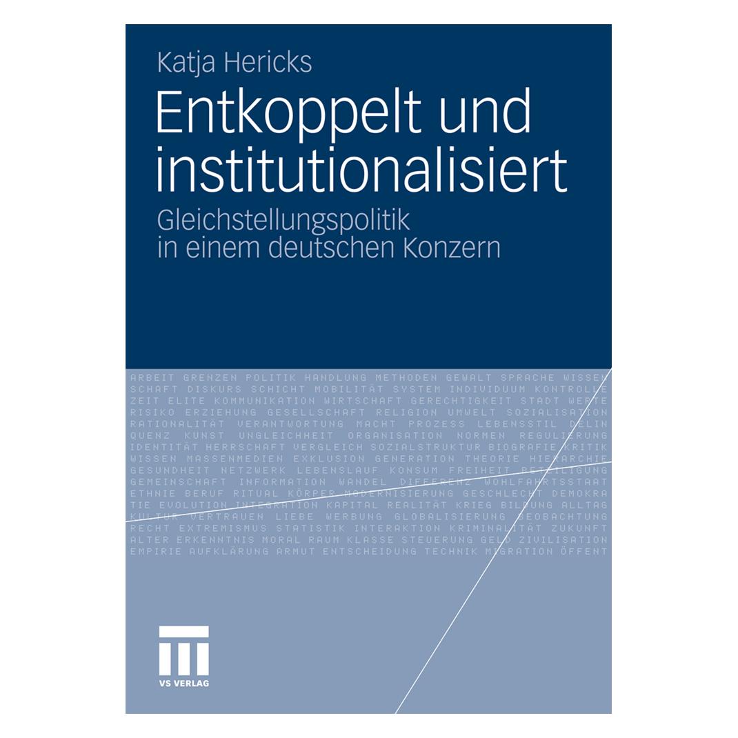 VS Entkoppelt und institutionalisiert (Deutsch, Softcover, Katja Hericks) (8154459)
