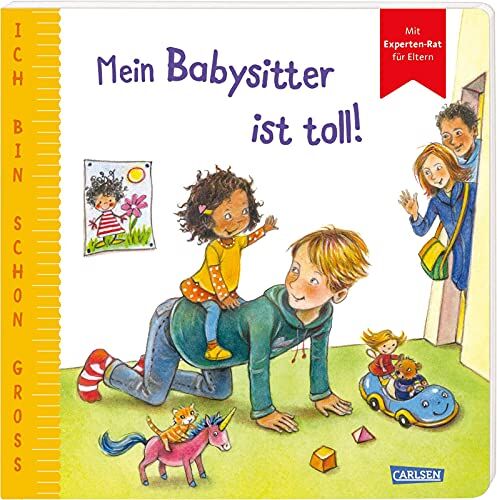 Anna Taube - Ich bin schon groß: Mein Babysitter ist toll!: Beispielgeschichte für Kinder ab 2 Jahren mit Experten-Rat für Eltern Das erste Pappbilderbuch für ... Fremdbetreuung, weckt Neugier und macht Mut - Preis vom 09.10.2026 07:28:09 h