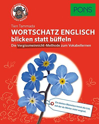 Tien Tammada - PONS Wortschatz Englisch blicken statt büffeln: Die Vergissmeinnicht-Methode zum Vokabellernen - Preis vom 09.10.2026 07:28:09 h