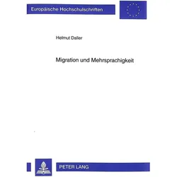 Migration und Mehrsprachigkeit, Fachbücher von Helmut Daller