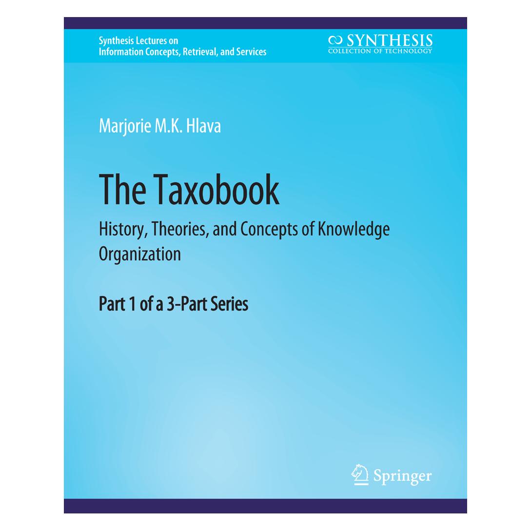 Springer The Taxobook (Englisch, Softcover, Marjorie Hlava) (56862702)