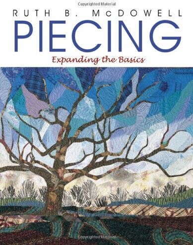 McDowell, Ruth B. - Piecing - Print on Demand Edition: Beyond the Basics - Preis vom 09.10.2026 07:28:09 h