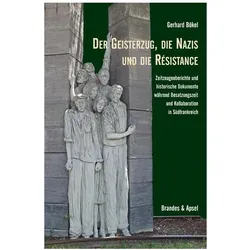 Der Geisterzug, die Nazis und die Résistance, Sachbücher von Gerhard Bökel