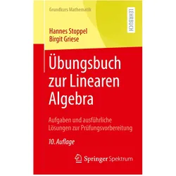 Übungsbuch zur Linearen Algebra, Fachbücher von Hannes Stoppel, Birgit Griese