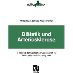 Diätetik und Arteriosklerose, Fachbücher von Helmut Heinle