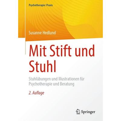 Mit Stift und Stuhl, Taschenbuch von Susanne Hedlund, Springer Berlin, 978-3-662-72300-5