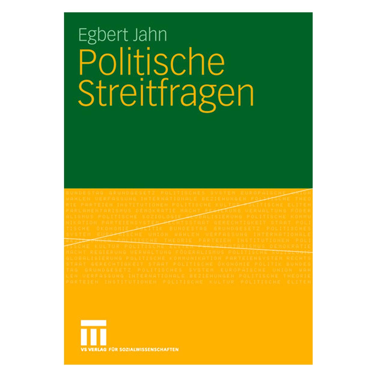 VS Politische Streitfragen (Deutsch, Softcover, Egbert Jahn) (55190265)