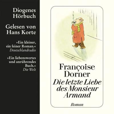Die letzte Liebe des Monsieur Armand - Françoise Dorner, Audio, 9783257690934