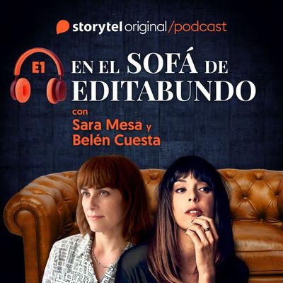 En el sofá de Editabundo con Sara Mesa y Belén Cuesta - Pablo Álvarez López, Audio, 9789152191828