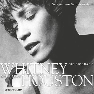 Whitney Houston - Die Biografie - Mark Bego, Audio, 9783838770253