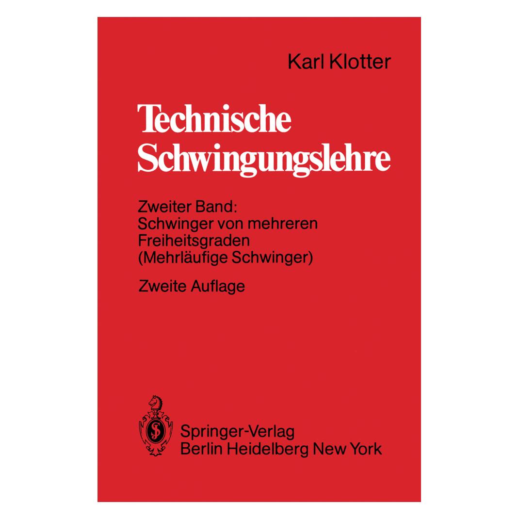 Springer Technische Schwingungslehre (Deutsch, Softcover, Karl Klotter) (7532925)