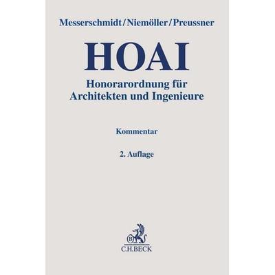 Honorarordnung für Architekten und Ingenieure. HOAI, Gebundene Ausgabe von , C.H. Beck, 978-3-406-76991-7