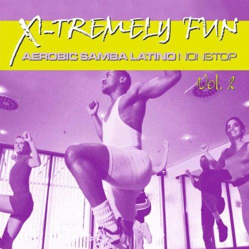 Various - X-Tremely Fun - Aerobic Samba Latino Vol. 2 - Preis vom 04.10.2026 03:51:26 h