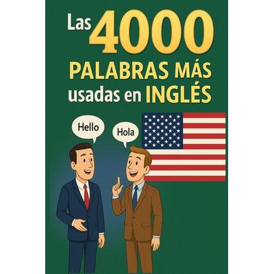 Las 4000 Palabras Mas Usadas En Ingles, Taschenbuch von Carlos Gomez, Snowballpublishing.com