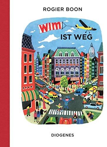Rogier Boon - Wim ist weg (Kinderbücher) - Preis vom 11.10.2026 03:10:56 h