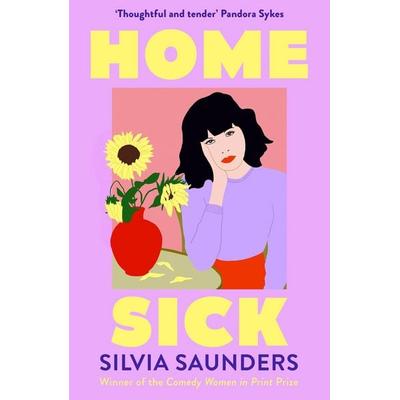 Homesick, Taschenbuch von Silvia Saunders, HarperCollins, 978-0-00-866704-7